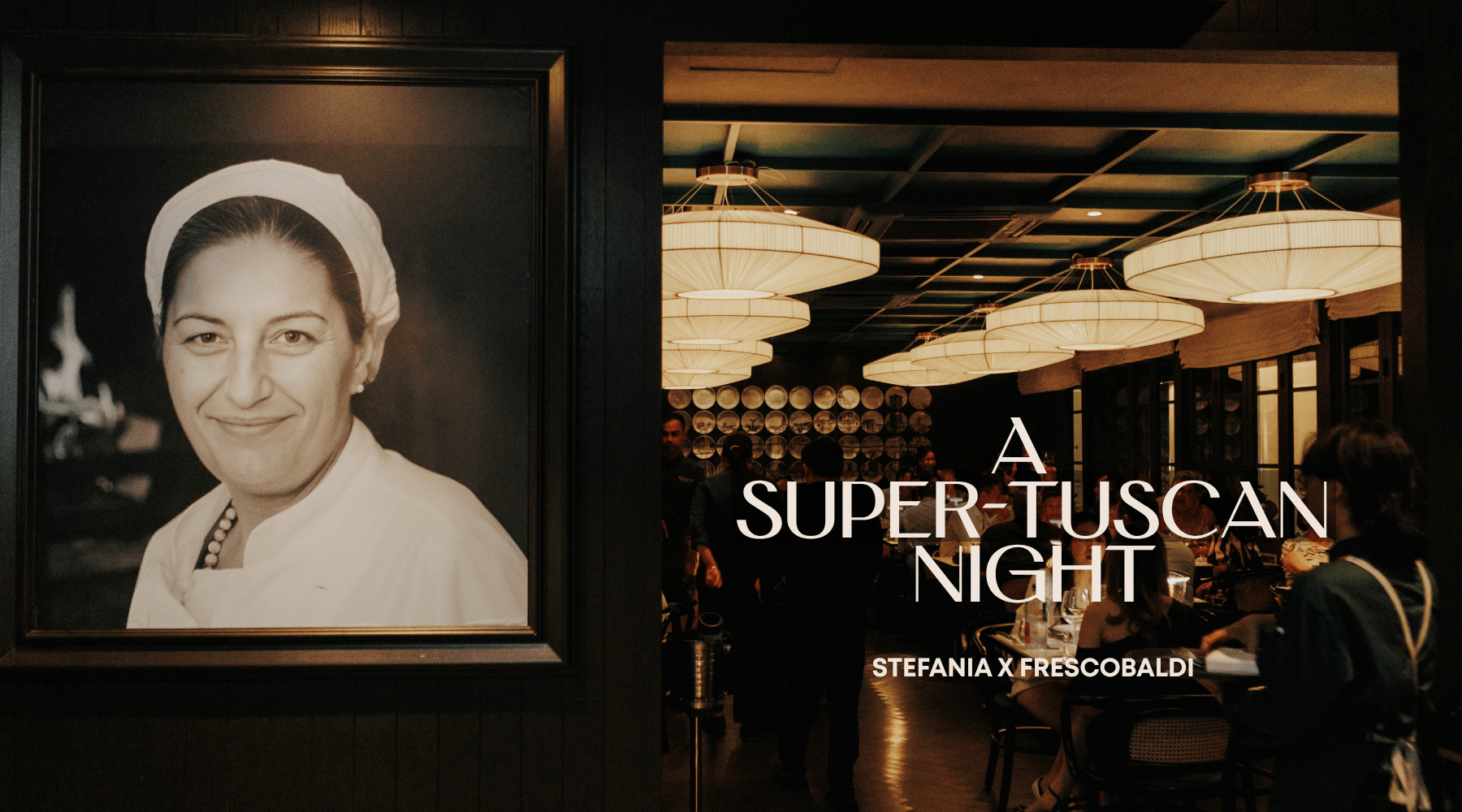 Inside the Super-Tuscan Night That Lit Up Stefania Ristorante - AlbertWines2u
