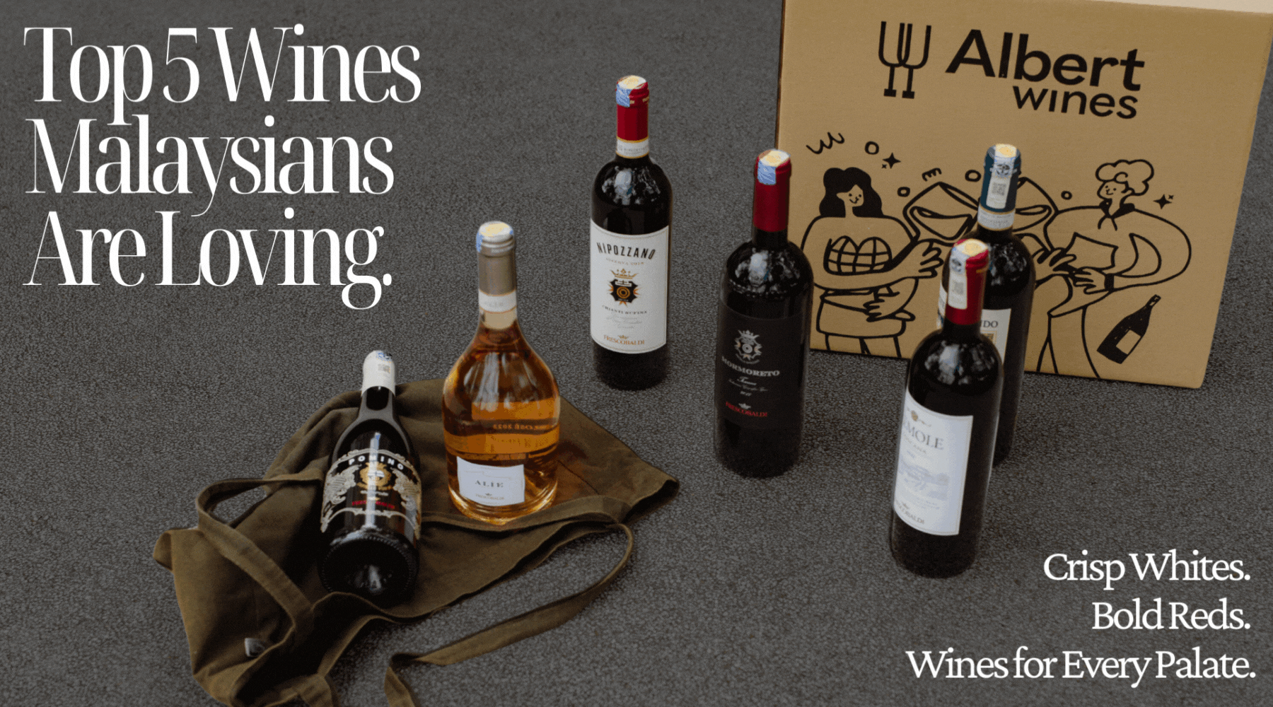 From Sweet to Bold: 5 Popular Wines Malaysians Are Loving