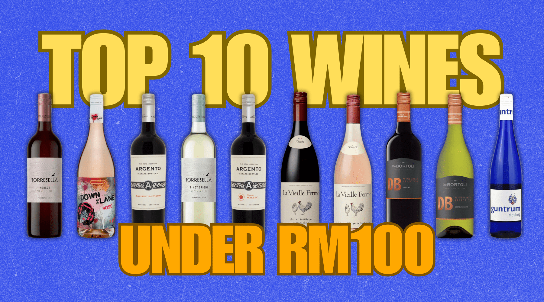 10 Great-Tasting Wines in Malaysia for Under RM100 - AlbertWines2u