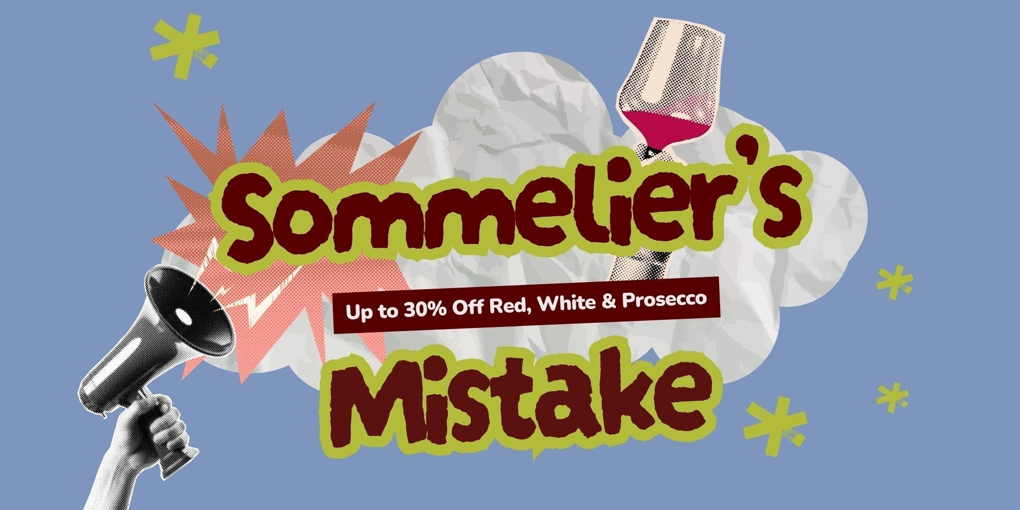 Oops… The Sommelier Over-Ordered: Up to 30% Off Wines Inside 🍷