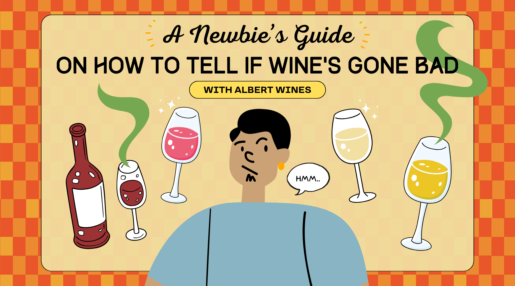 A Simple Guide: How to Tell If Your Wine’s Gone Bad - AlbertWines2u