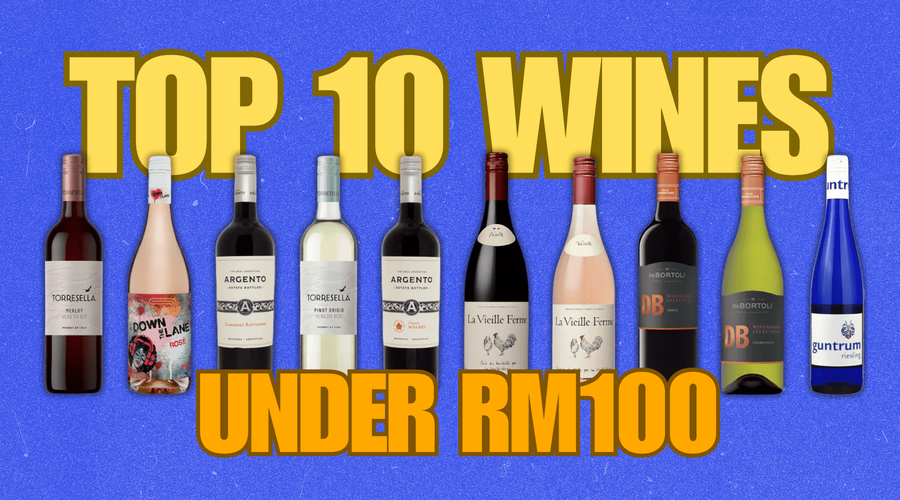 10 Great-Tasting Wines in Malaysia for Under RM100 - AlbertWines2u