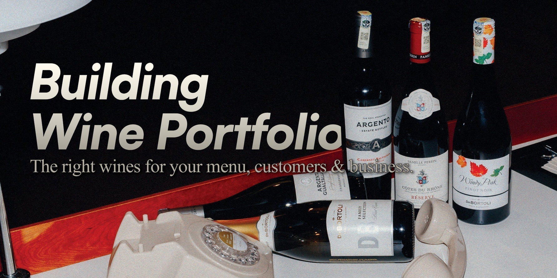 Building a Wine Portfolio That Works