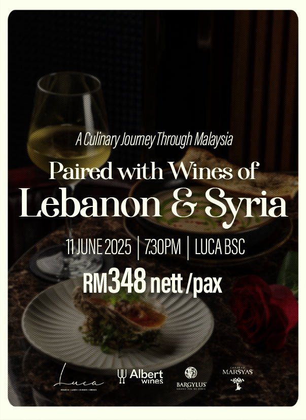 Bargylus & Marsyas Wine Dinner at Luca: A Malaysian Culinary Journey - AlbertWines2u