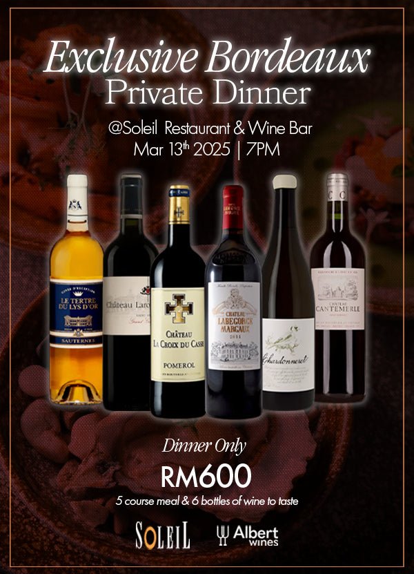 Bordeaux Grand Cru Wine Dinner @ Soleil - March 13th 2025 - AlbertWines2u