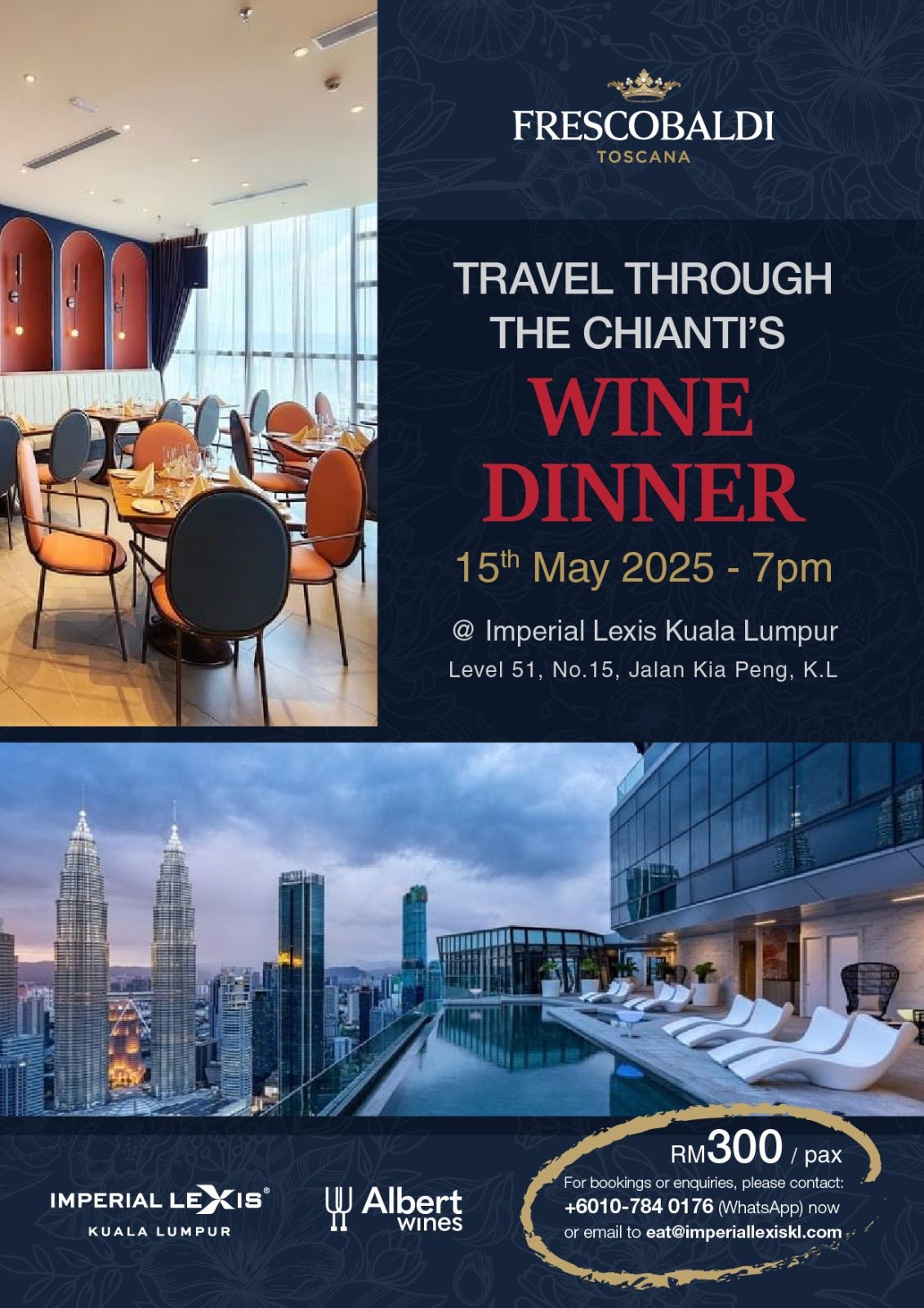 Savour Tuscany: Frescobaldi Wine Dinner at Imperial Lexis KL - AlbertWines2u