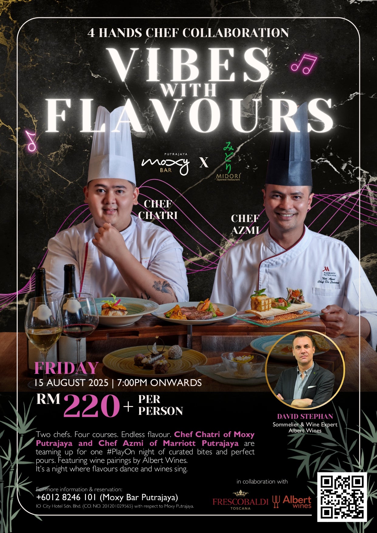 Vibes with Flavors: 4 Hands Wine Dinner at Moxy Putrajaya - AlbertWines2u
